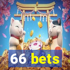 66 bets